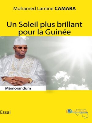 cover image of Un Soleil Plus Brillant Pour la Guinée